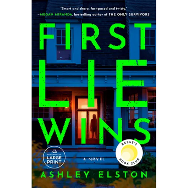 First Lie Wins: Reese's Book Club Pick (A Novel)
