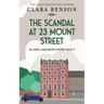 The Scandal at 23 Mount Street
