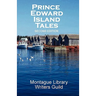 Prince Edward Island Tales 2nd Ed