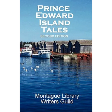 Prince Edward Island Tales 2nd Ed