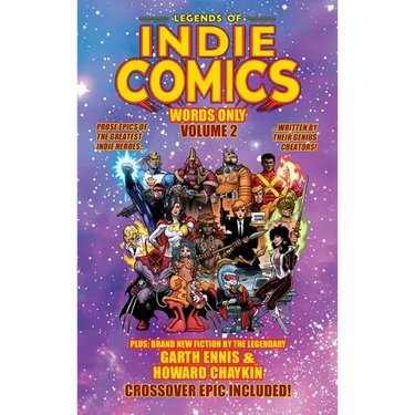 Legends of Indie Comics: Words Only, Volume 2
