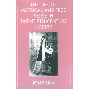 The Life of Metrical and Free Verse in Twentieth-Century Poetry