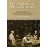 Profound Science and Elegant Literature: Imagining Doctors in Nineteenth-Century America