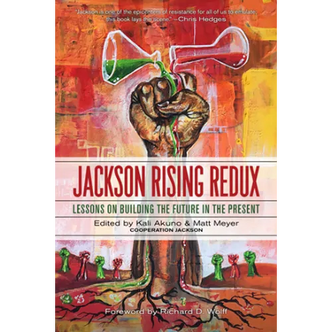 Jackson Rising Redux: Lessons on Building the Future in the Present