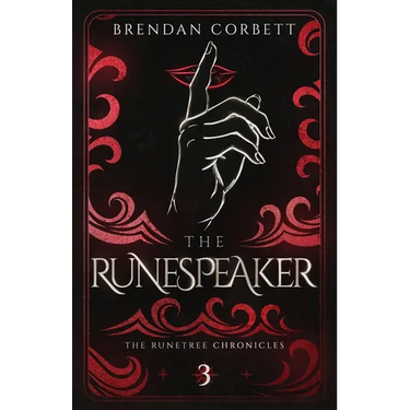 The Runespeaker: Book Three of the Runetree Chronicles