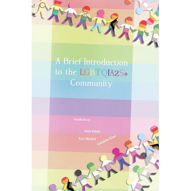 A Brief Introduction To The LGBTQIA2S+ Community