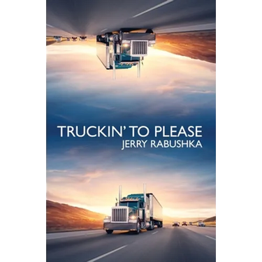 Truckin' to Please