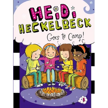 Heidi Heckelbeck Goes to Camp!