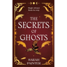 The Secrets Of Ghosts
