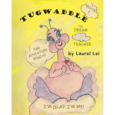 Tugwaddle: The Dream Teacher