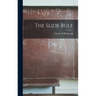 The Slide Rule