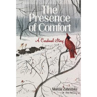 The Presence of Comfort: A Cardinal Story