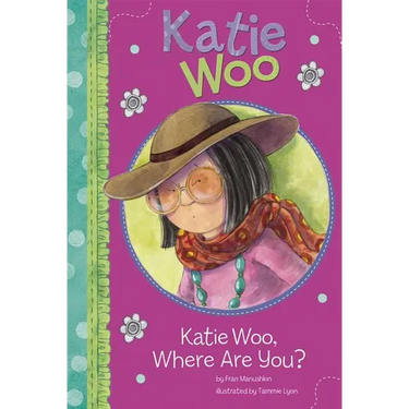 Katie Woo, Where Are You?