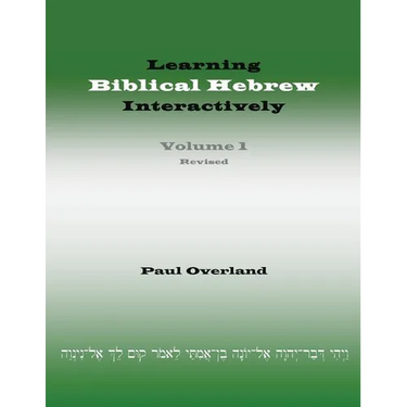 Learning Biblical Hebrew Interactively, I (Student Edition, Revised)