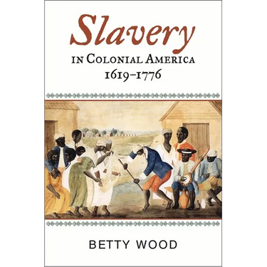 Slavery in Colonial America, 1619-1776