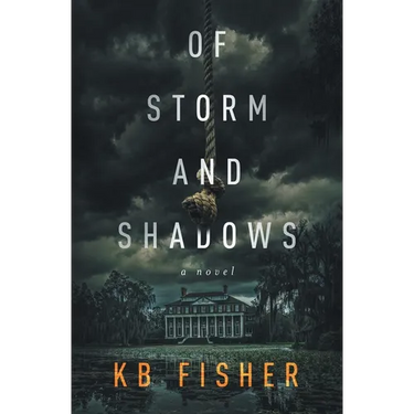Of Storm and Shadows