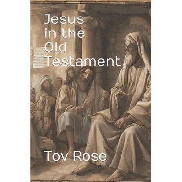Jesus in the Old Testament