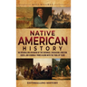 Native American History: An Enthralling Overview of the Cherokee, Chickasaw, Choctaw, Creek, and Seminole Tribes along with the Trail of Tears