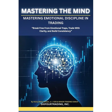 Mastering the Mind: Emotional Discipline In Trading