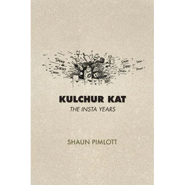 Kulchur Kat - The Insta Years: From Woolf Country to Viriconium