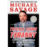 Trickle Down Tyranny