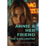Annie & Her Friend the 9-Millimeter