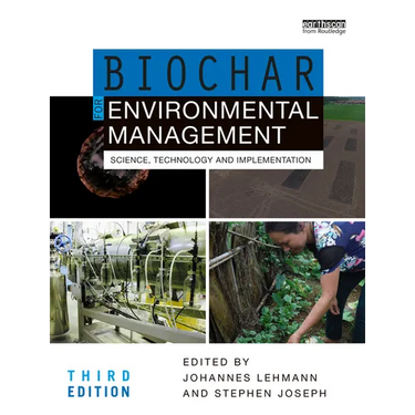 Biochar for Environmental Management: Science, Technology and Implementation