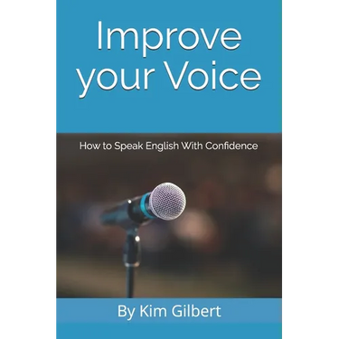 Improve Your Voice: How to Speak English With Confidence