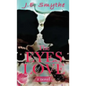 The Eyes of Love
