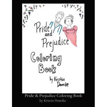 Pride & Prejudice Coloring Book