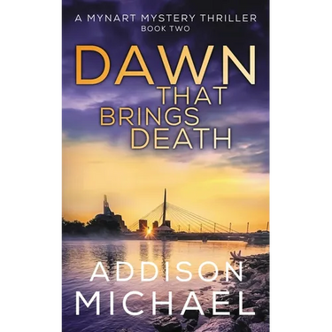 Dawn That Brings Death