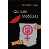 Camille Mobilizes