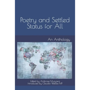 Poetry and Settled Status for All: An Anthology