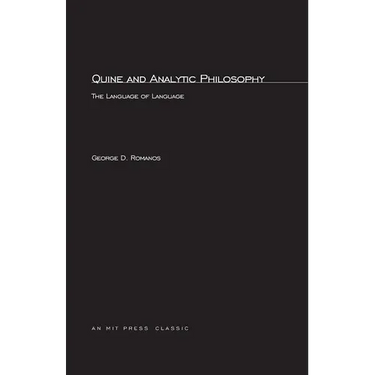 Quine and Analytic Philosophy: The Language of Language