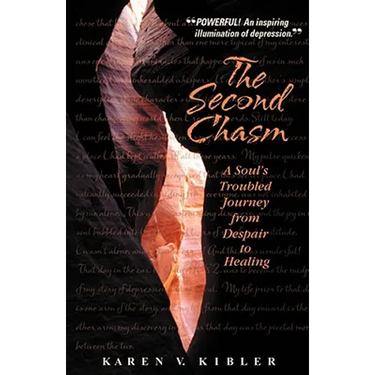 The Second Chasm: A Soul's Troubled Journey from Despair to Healing