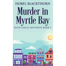 Murder In Myrtle Bay