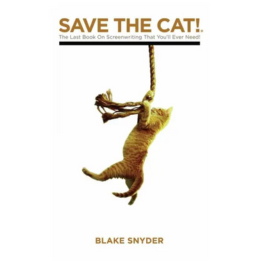 Save the Cat Library Edition: The Last Book on Screenwriting You'll Ever Need