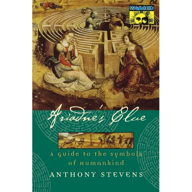 Ariadne's Clue: A Guide to the Symbols of Humankind