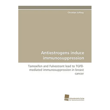 Antiestrogens Induce Immunosuppression