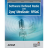 Software Defined Radio with Zynq Ultrascale+ RFSoC