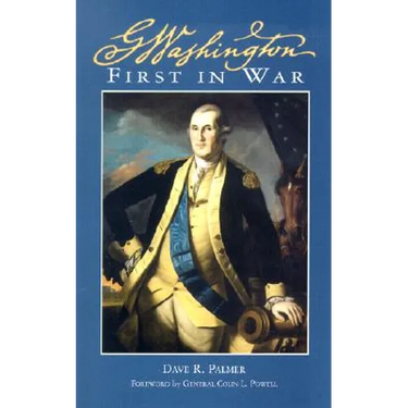 George Washington First in War