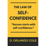 The Law of Self-Confidence
