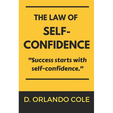 The Law of Self-Confidence