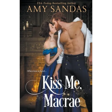 Kiss Me, Macrae