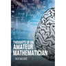 Thoughts of an Amateur Mathematician