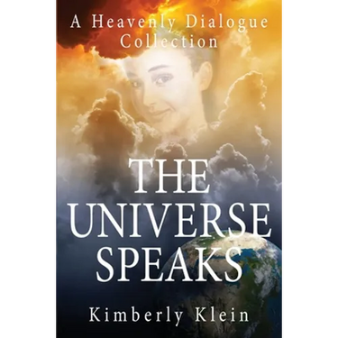 The Universe Speaks A Heavenly Dialogue: Collection