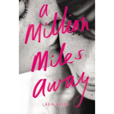 A Million Miles Away