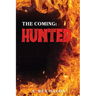 The Coming: Hunted