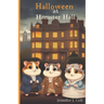 Halloween At Hamster Hall