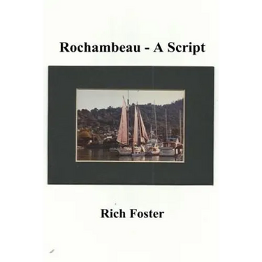 Rochambeau: A Screenplay